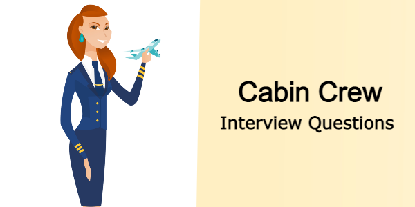 أهم أسئلة الضيافة الجوية بالاجابات Cabin Crew Interview Questions [Q/A]